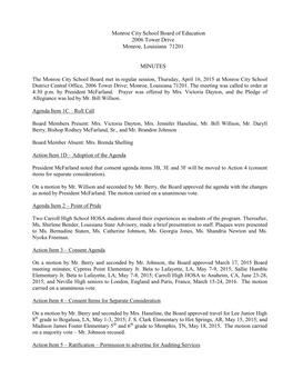 Monroe City School Board of Education 2006 Tower Drive Monroe, Louisiana 71201