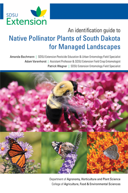 An Identification Guide to Native Pollinator Plants in South Dakota