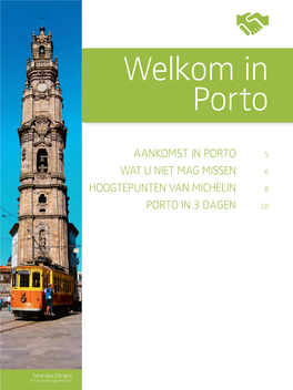 Welkom in Porto