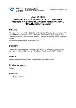 April 07, 1988 Record of a Conversation of M. S. Gorbachev with President of Afghanistan, General Secretary of the CC PDPA Najibullah, Tashkent