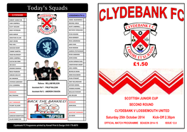 Scottish Junior Cup Second Available in the Club Shop Today, If Not They Will Definitely Be Round Tie