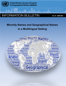 Minority Names and Geographical Names in a Multilingual Setting
