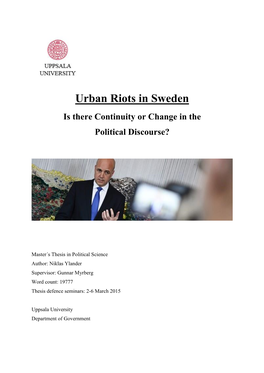 Urban Riots in Sweden Is There Continuity Or Change in the Political Discourse?