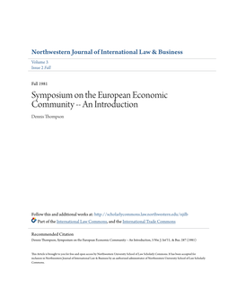 Symposium on the European Economic Community -- an Introduction Dennis Thompson