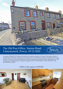 The Old Post Office, Station Road, Llanymynech, Powys, SY22 6ED