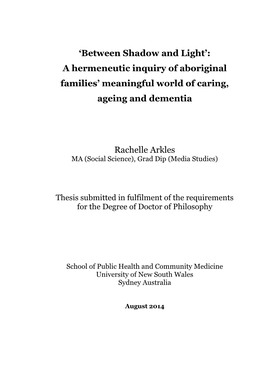 A Hermeneutic Inquiry of Aboriginal Families' Meaningful World of Caring, Ageing and Dementia