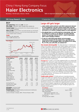 Haier Electronics Bloomberg: 1169 HK Equity | Reuters: 1169.HK Refer to Important Disclosures at the End of This Report