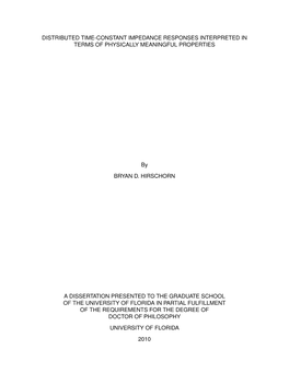 Distributed Time-Constant Impedance Responses Interpreted in Terms of Physically Meaningful Properties