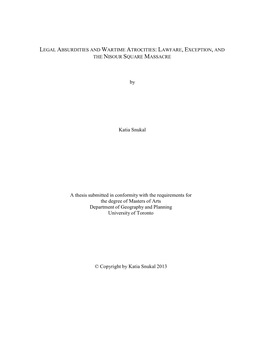 By Katia Snukal a Thesis Submitted in Conformity with the Requirements For