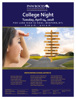 College Night Tuesday, April 24, 2018 FOX LANE HIGH SC HOOL (BEDFORD,NY) 6:00 P.M