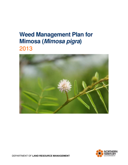 Weed Management Plan for Mimosa (Mimosa Pigra) 2013