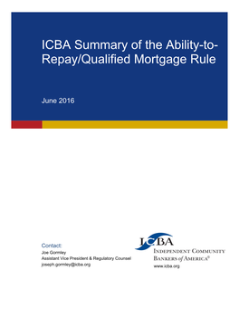 ICBA Summary of the Ability-To- Repay/Qualified Mortgage Rule