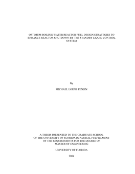 Optimum Boiling Water Reactor Fuel Design Strategies to Enhance Reactor Shutdown by the Standby Liquid Control System