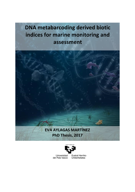 DNA Metabarcoding Derived Biotic Indices for Marine Monitoring and Assessment