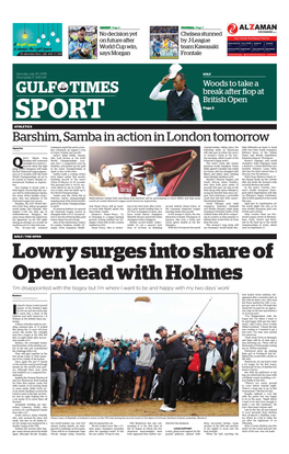 GULF TIMES Break Aft Er Fl Op at British Open SPORT Page 2 ATHLETICS Barshim, Samba in Action in London Tomorrow