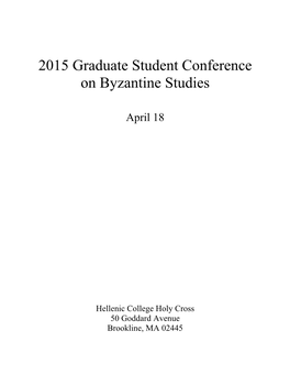 2015 Graduate Student Conference on Byzantine Studies