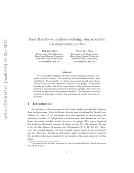 Some Results on Incidence Coloring, Star Arboricity and Domination Number