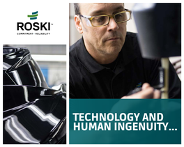 Technology and Human Ingenuity... Roski Produces Composite Parts for the Ground Transportation, Marine and Construction Industry Markets