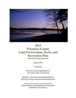 2013 Wicomico County Land Preservation, Parks, and Recreation Plan Wicomico County, Maryland