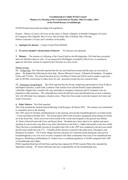 Grundisburgh & Culpho Parish Council Minutes of a Meeting of the Council Held on Monday 10Th November, 2014 in the Parish Ro