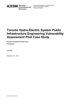 Toronto Hydro-Electric System Public Infrastructure Engineering Vulnerability Assessment Pilot Case Study