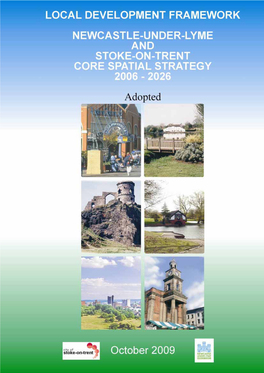 Newcastle-Under-Lyme and Stoke-On-Trent Core Spatial Strategy