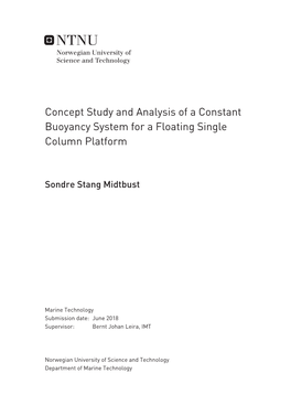 Concept Study and Analysis of a Constant Buoyancy System for a Floating Single Column Platform