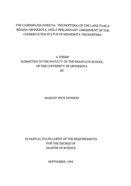 The Caddisflies(Insecta: Trichoffera)Of the Lake Itasca Region, Minnesota, and a Preliminary Assessment of the Conservation Status of Minnesota Trichoptera