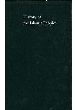 History of the Islamic Peoples History of the Islamic Peoples