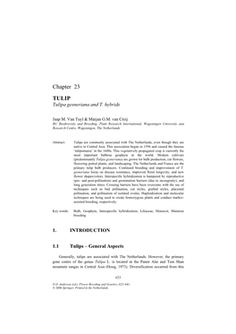 Chapter 23 TULIP Tulipa Gesneriana and T