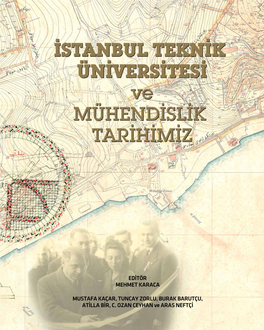 I.T.U. Ve Muhendislik Tarihimiz