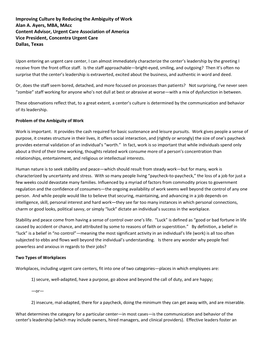 Improving Culture by Reducing the Ambiguity of Work Alan A. Ayers, MBA, Macc Content Advisor, Urgent Care Association of America