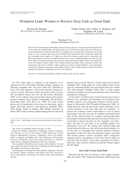 Ovulation Leads Women to Perceive Sexy Cads As Good Dads