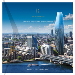 Newsletter | Spring 2015 London's Premier Riverside