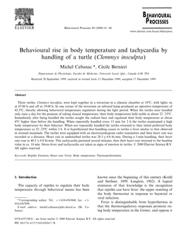 Behavioural Rise in Body Temperature and Tachycardia by Handling of a Turtle (Clemmys Insculpta)