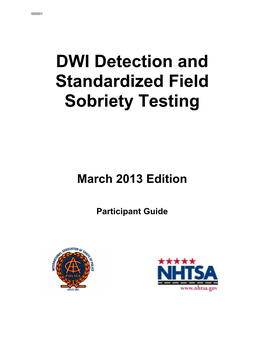 DWI Detection and Standardized Field Sobriety Testing