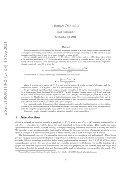 Triangle Centrality [16] Is Based on the Sum of Triangle Counts for a Vertex and Its Neighbors, Normalized Over the Total Triangle Count in the Graph