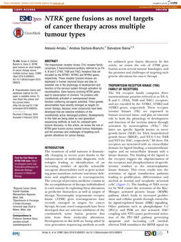 NTRK Gene Fusions As Novel Targets of Cancer Therapy Across Multiple Tumour Types