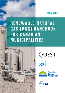 Renewable Natural Gas (Rng) Handbook for Canadian Municipalities Acknowledgements