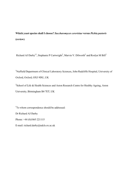 Saccharomyces Cerevisiae Versus Pichia Pastoris (Review)