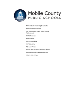File Includes the Following Documents: MCPSS Strategic Plan Flyer Top 10 Reasons to Attend Mobile County Publ