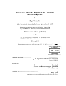 Information-Theoretic Aspects in the Control of Dynamical Systems