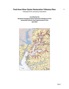 Tred Avon River Oyster Restoration Tributary Plan: V1 a Blueprint for Sanctuary Restoration