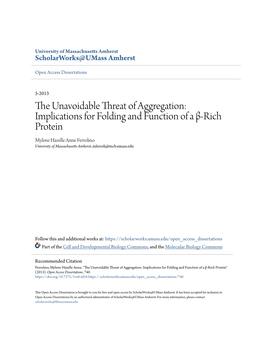 The Unavoidable Threat of Aggregation: Implications for Folding and Function of a Β-Rich Protein