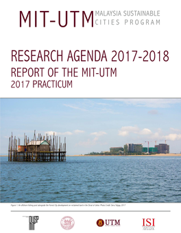 Research Agenda 2017-2018 Report of the Mit-Utm 2017 Practicum