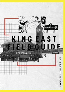 King East Field Guide