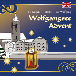 Wolfgangsee Advent, and Invites You to Pause, Ponder and Reflect