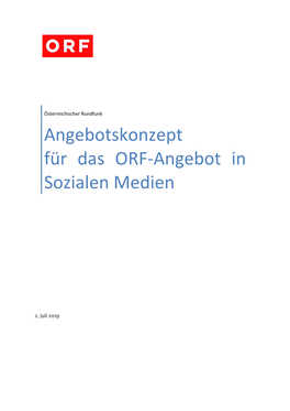 Angebotskonzept Für Das ORF-Angebot in Sozialen Medien