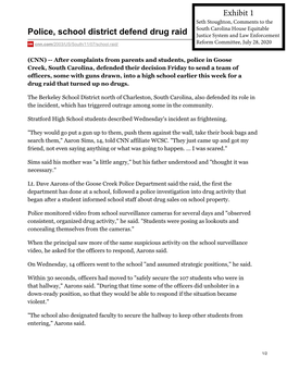 Police, School District Defend Drug Raid Justice System and Law Enforcement Cnn.Com/2003/US/South/11/07/School.Raid/ Reform Committee, July 28, 2020