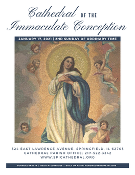 Cathedral O F T H E Immaculate Conception JANUARY 17, 2021 | 2ND SUNDAY of ORDINARY TIME
